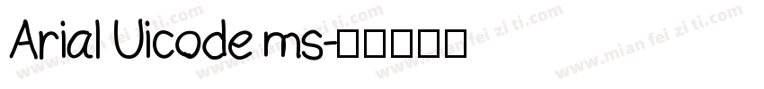 Arial Uicode ms字体转换